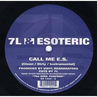 レコード】7L & ESOTERIC - Call Me E.S. / The Soul Purpose(Pro DJ 