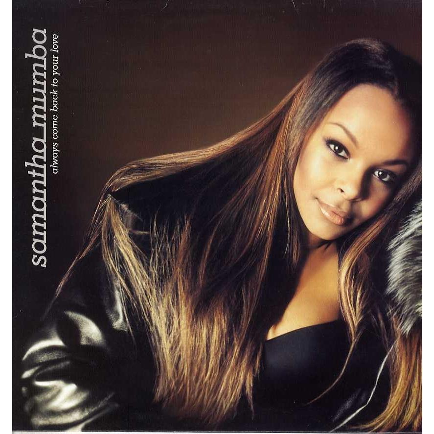 レコード】SAMANTHA MUMBA - ALWAYS COME BACK TO YOUR LOVE (EU) 12