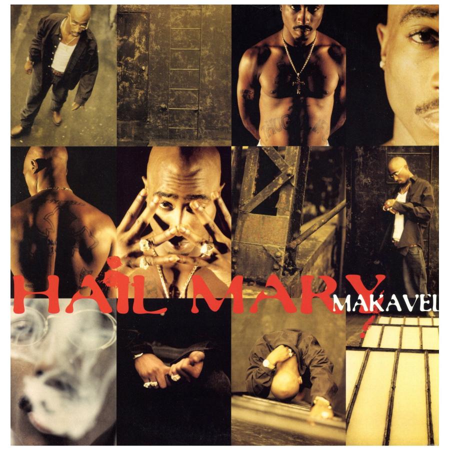 レコード】MAKAVELI (2PAC) - HAIL MARY / LIFE OF AN OUTLAW 12