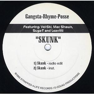 【レコード】GANGSTA RHYME POSSE ft Levitti, Mac Shawn, Suga T, Vel-Ski - SKUNK 12" US 1996年リリース｜freaksrecords-2
