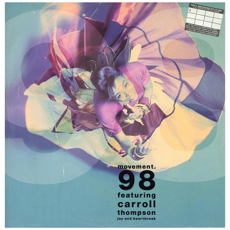 レコード】MOVEMENT 98 feat Carroll Thompson - JOY AND HEARTBREAK