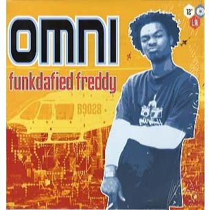 レコード】OMNI - Funkdafied Freddy / Chess Champ (Funkdafied