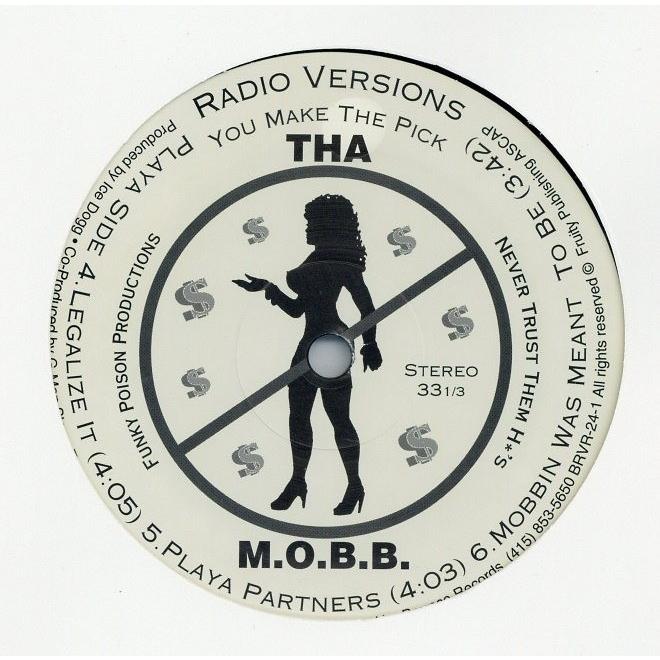 レコード】THA M.O.B.B. - Mobbin Was Meant To Be / Mobbhit (Never 