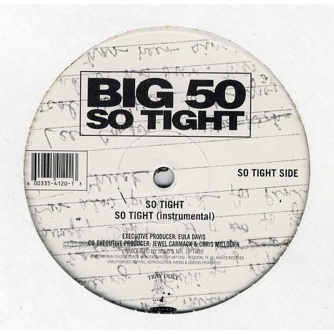 G-RAP / Big 50 – Fried / So Tight G-RAP / Big 50 – Fried / So Tight