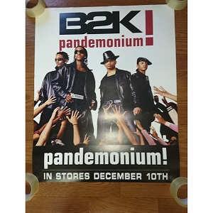 B2K - PANDEMONIUM! (ポスター) POS US 2002年リリース
