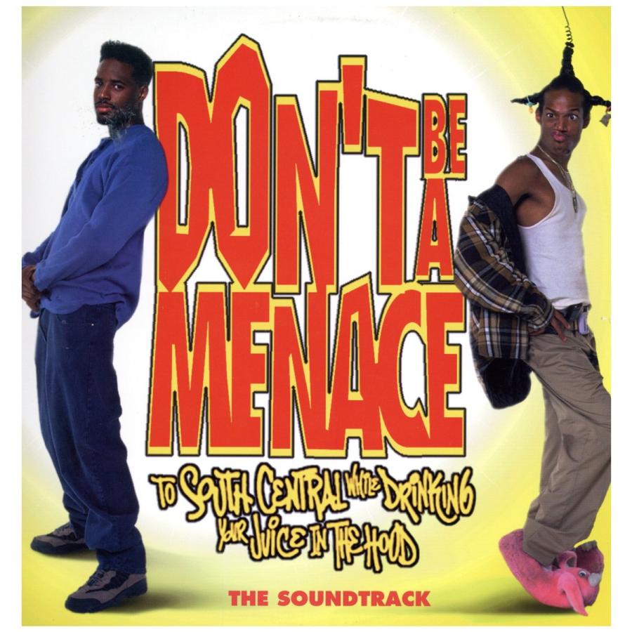 DON'T BE A MENACE サウンドトラック レコード レコード】ORIGINAL SOUNDTRACK - DON'T BE A MENACE LP US 1996年