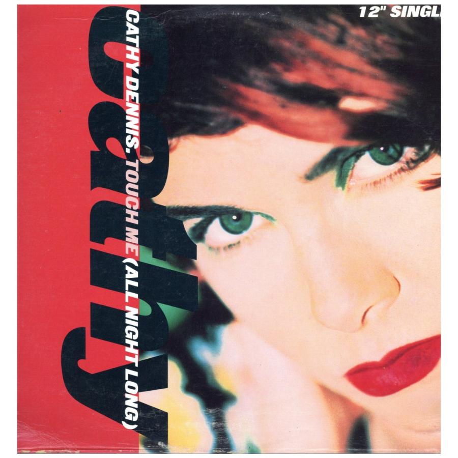 レコード】CATHY DENNIS - TOUCH ME (ALL NIGHT LONG) 12