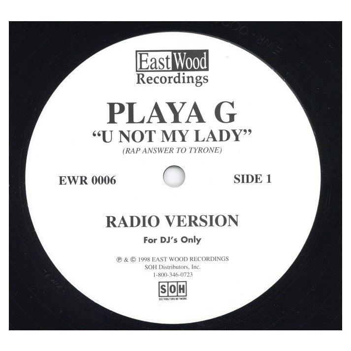 Playa G / U Not My Lady レコード Playa G / U Not My Lady レコード