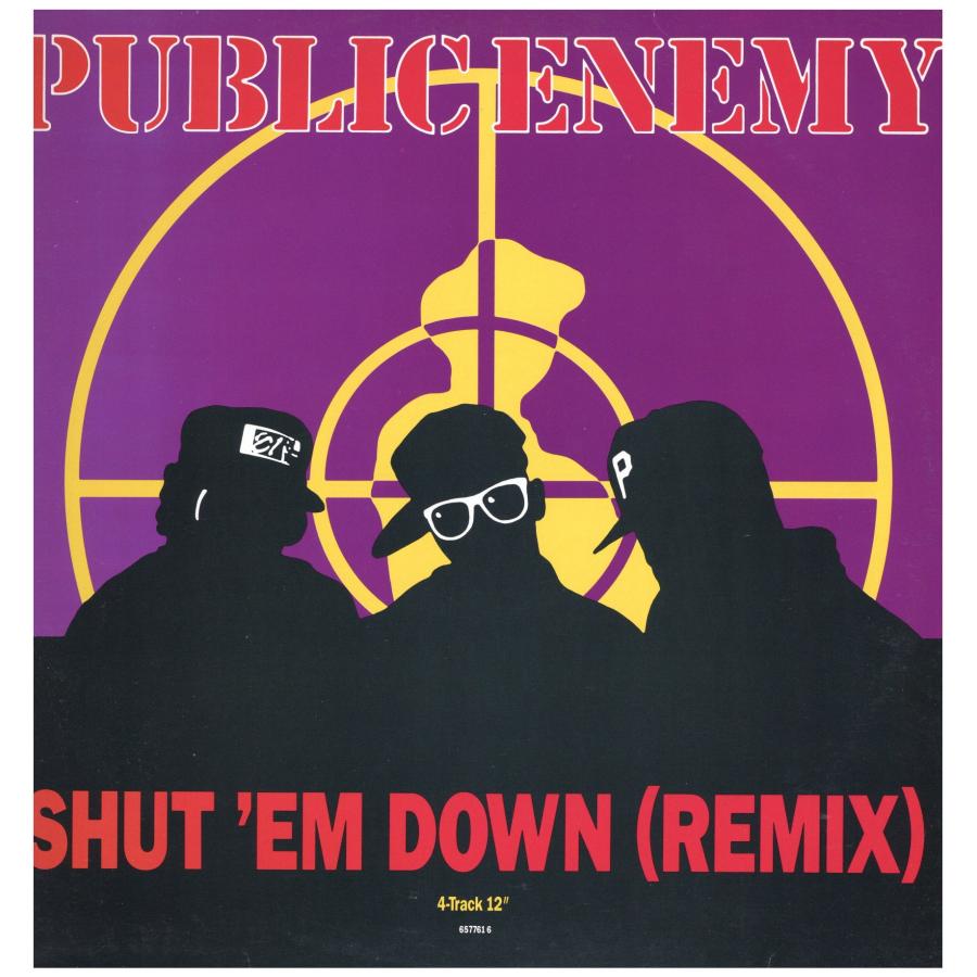 【レコード】PUBLIC ENEMY - SHUT EM DOWN / By The Time I Get To Arizona 12