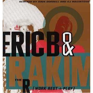 レコード】ERIC B & RAKIM - THE R (WORK, REST PLAY) (JPN) 12