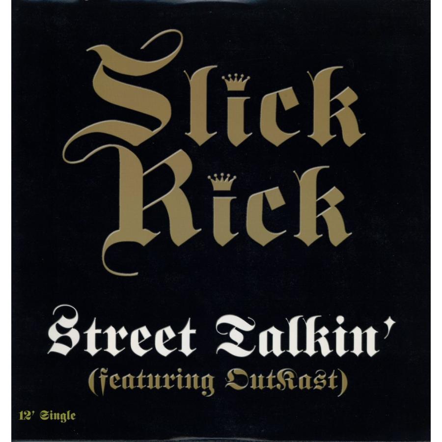 SLICK RICK STREET TALKIN OUTKAST レコード LP