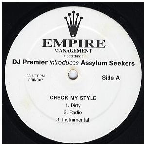 レコード】DJ PREMIER introduces ASSYLUM SEEKERS - CHECK MY STYLE 