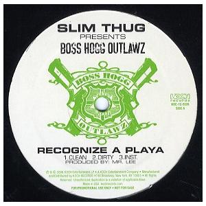 【レコード】SLIM THUG PRESENTS BOSS HOGG OUTLAWZ - RECOGNIZE A PLAYA / BACK 2 FRONT 12" US 2006年リリース｜freaksrecords-2