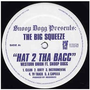 【レコード】Snoop Dogg Presents Westurn Union / Azure - Hat 2 Tha Bacc (ft Snoop Dogg) / Get It Started (ft Snoop) 12" US 2007年リリース｜freaksrecords-2