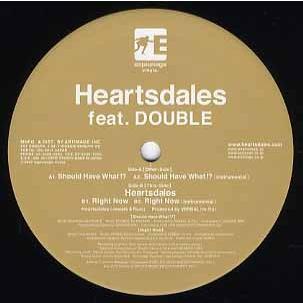 レコード】HEARTSDALES feat Double - SHOULD HAVE WHAT? 12