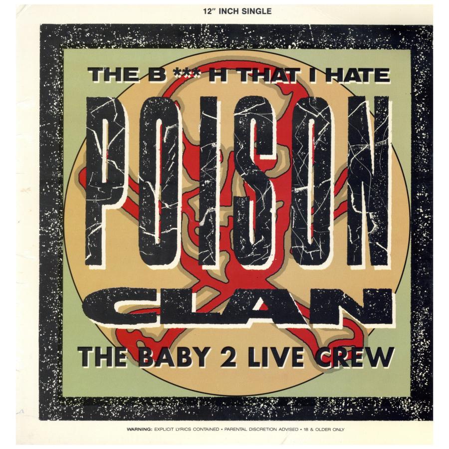 レコード】POISON CLAN - THE BITCH THAT I HATE 12