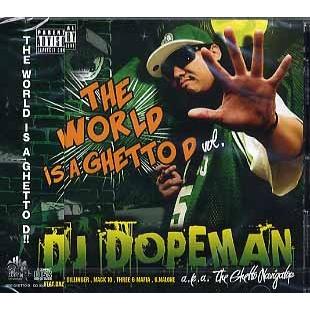 DJ DOPEMAN A.K.A. THE GHETTO NAVIGATOR - WORLD IS A D VOL.5 CD 