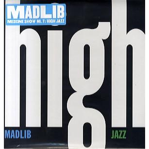 【レコード】MADLIB - MADLIB MEDICINE SHOW VOL. 7 - HIGH JAZZ 2xLP US 2010年リリース｜freaksrecords-2