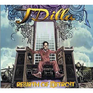 REBIRTH OF DETROIT J DILLA JAY DEE 未開封CD CD REBIRTH OF DETROIT J DILLA JAY DEE 未開封CD