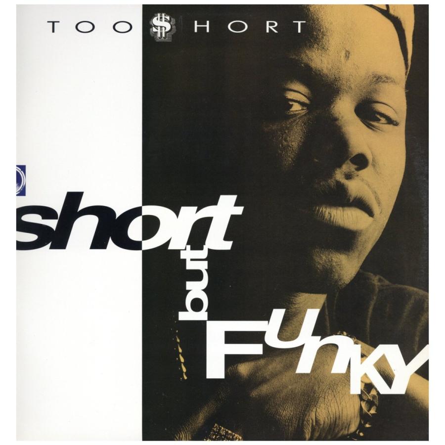 洋楽 Too Short レコード】TOO SHORT - BUT FUNKY / Life Is Too Short (Live