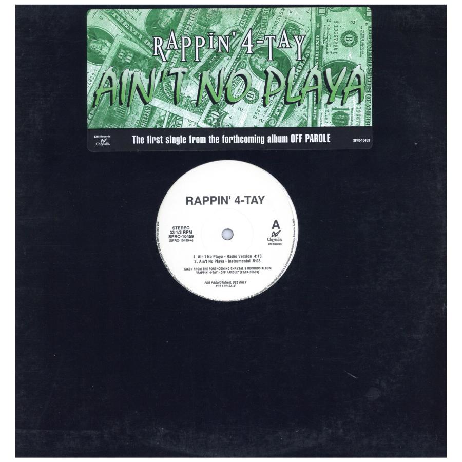 レコード】RAPPIN' 4-TAY - AIN'T NO PLAYA (Produced by G-Man Stan