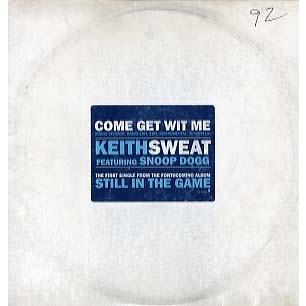 レコード】KEITH SWEAT feat Snoop Dogg - COME AND GET WITH ME 12 