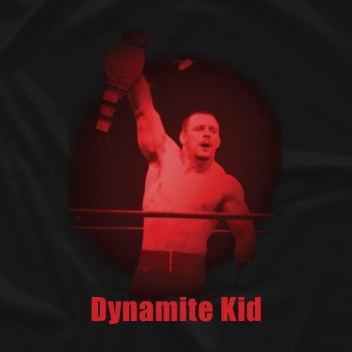 爆弾小僧” ダイナマイト・キッド Tシャツ「DYNAMITE KID 爆弾小僧” ダイナマイト・キッド Tシャツ「DYNAMITE KID
