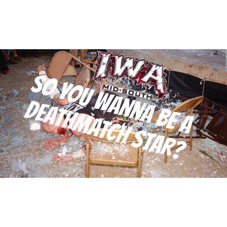 Iwaミッドサウス Dvd So You Wanna Be A Death Match Star 18 デスマッチトーナメント 18年7月7日 インディアナ州メンフィス Iwams Dvd Soyouwannabeadeathmatchstar18 プロレスショップ フリーバーズ 通販 Yahoo ショッピング