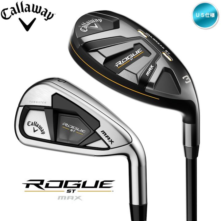 右用 22 キャロウェイ Rogue St Max 7本 4h 5h 6 9 Pw ユーティリティー カーボンシャフト アイアン スチールシャフト コンボセット Us仕様 Callaway 特価商品