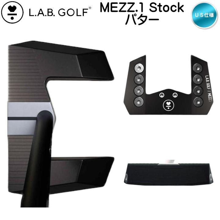 右用 2024 LAB GOLF ラブゴルフ MEZZ.1 STOCK パター マットブラックプレミアムスチールシャフト US仕様 メッツ.1 ストック「あすつく対応」の画像