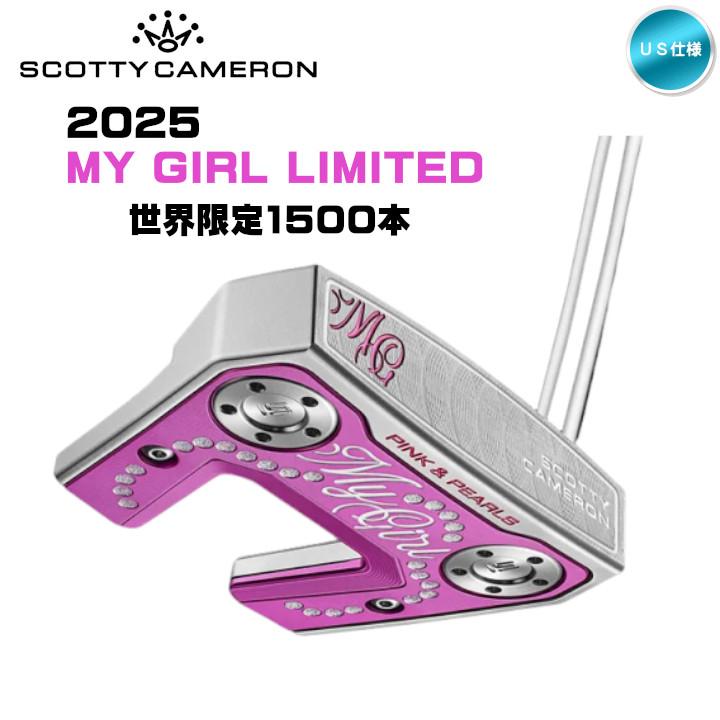 【最安値✨️】スコッティキャメロン マイガール 2025 新品未使用 【未開封‼️】 右用 2025 スコッティキャメロン マイガール My Girl パター 34インチ