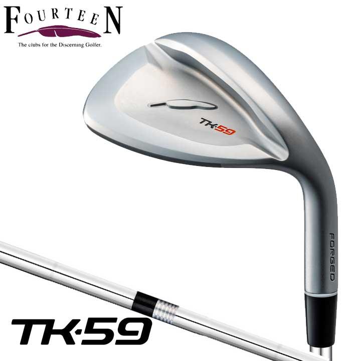 FOURTEEN フォーティーン TK-59 ウェッジ シャフト:FS WEDGE スチール 