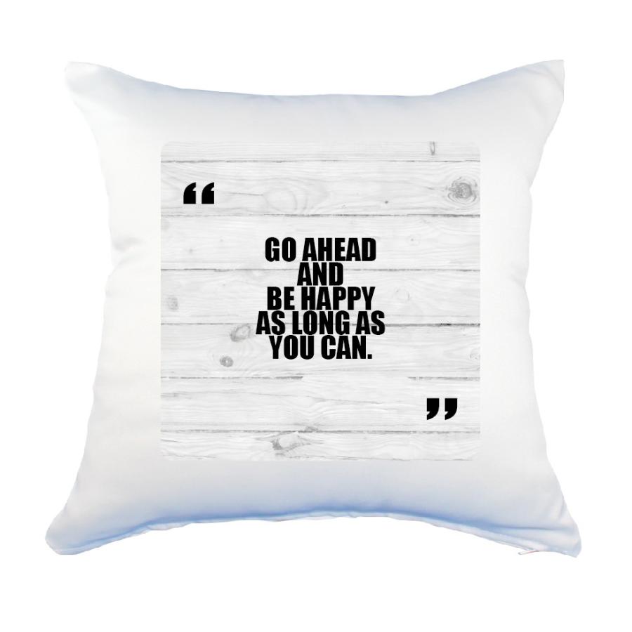 英語 名言 グッズ クッション Lサイズ カバーのみ Go Ahead And Be Happy 90 ウッド 45 45cm オリジナル Pstv 七五三 550 オリジナルグッズ専門店ファンクリ 通販 Yahoo ショッピング
