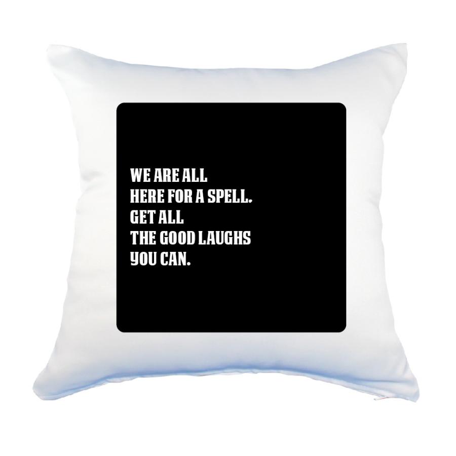 英語 名言 グッズ クッション Lサイズ カバーのみ We Are All Here For A Spell 106 ブラック 45 45cm オリジナル おすすめ かっこいい 父の日 E5272 オリジナルグッズ専門店ファンクリ 通販 Yahoo ショッピング