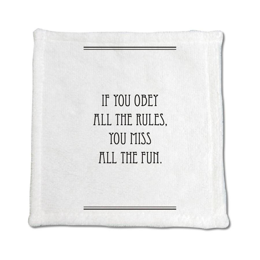 英語 名言 グッズ ハンドタオル If You Obey All The Rules 218 ライン 0mm 0mm ミニタオル オリジナル おすすめ かっこいい E8596 オリジナルグッズ専門店ファンクリ 通販 Yahoo ショッピング