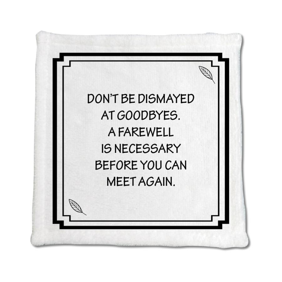 英語 名言 グッズ ハンドタオル Don T Be Dismayed At Goodbyes 241 リーフブラック 0mm 0mm ミニタオル オリジナル おすすめ 部活 引退 E85 オリジナルグッズ専門店ファンクリ 通販 Yahoo ショッピング