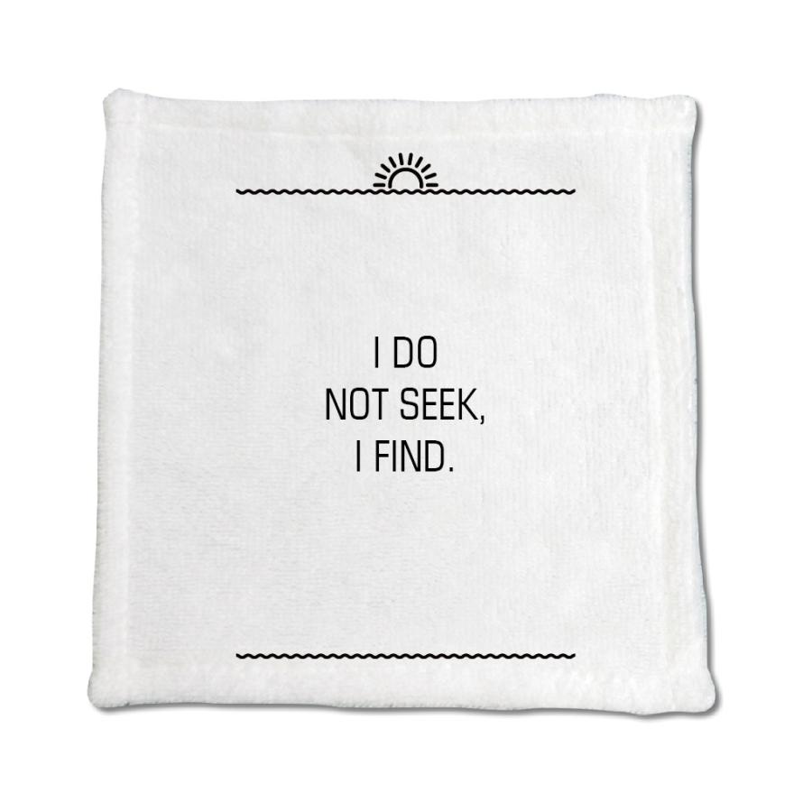 英語 名言 グッズ ハンドタオル I Do Not Seek I Find 41 サンライズ 0mm 0mm オリジナル おすすめ かっこいい E71 オリジナルグッズ専門店ファンクリ 通販 Yahoo ショッピング