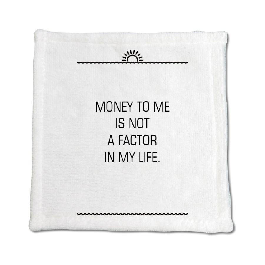 英語 名言 グッズ ハンドタオル Money To Me Is Not 94 サンライズ 0mm 0mm オリジナル おすすめ かっこいい E9024 オリジナルグッズ専門店ファンクリ 通販 Yahoo ショッピング