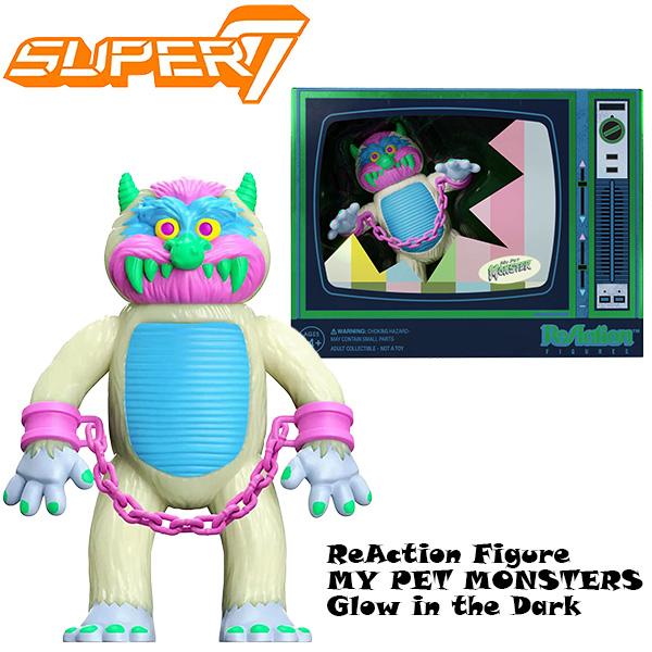 Super7 フィギュア マイペットモンスター スーパー7リアクション
