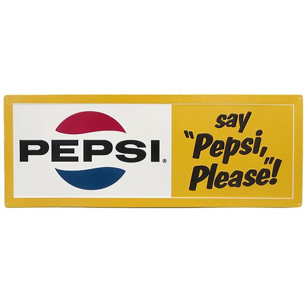 PEPSI（ペプシ） ブリキ看板 PEPSI say Pepsi Please ! サインプレート 