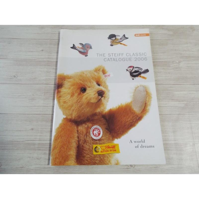 テディベア シュタイフ カタログ THE STEIFF CLASSIC CATALOGUE テディベア シュタイフ カタログ THE STEIFF CLASSIC CATALOGUE