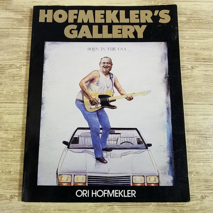 画集[HOFMEKLER'S GALLERY] 1987年 風刺画集 洋書 英語 レーガン