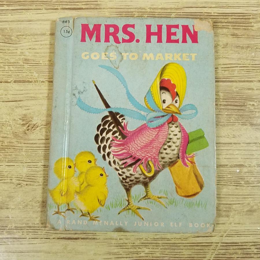 外国語絵本[Rand McNally JUNIOR ELF BOOK MRS. HEN Goes to Market