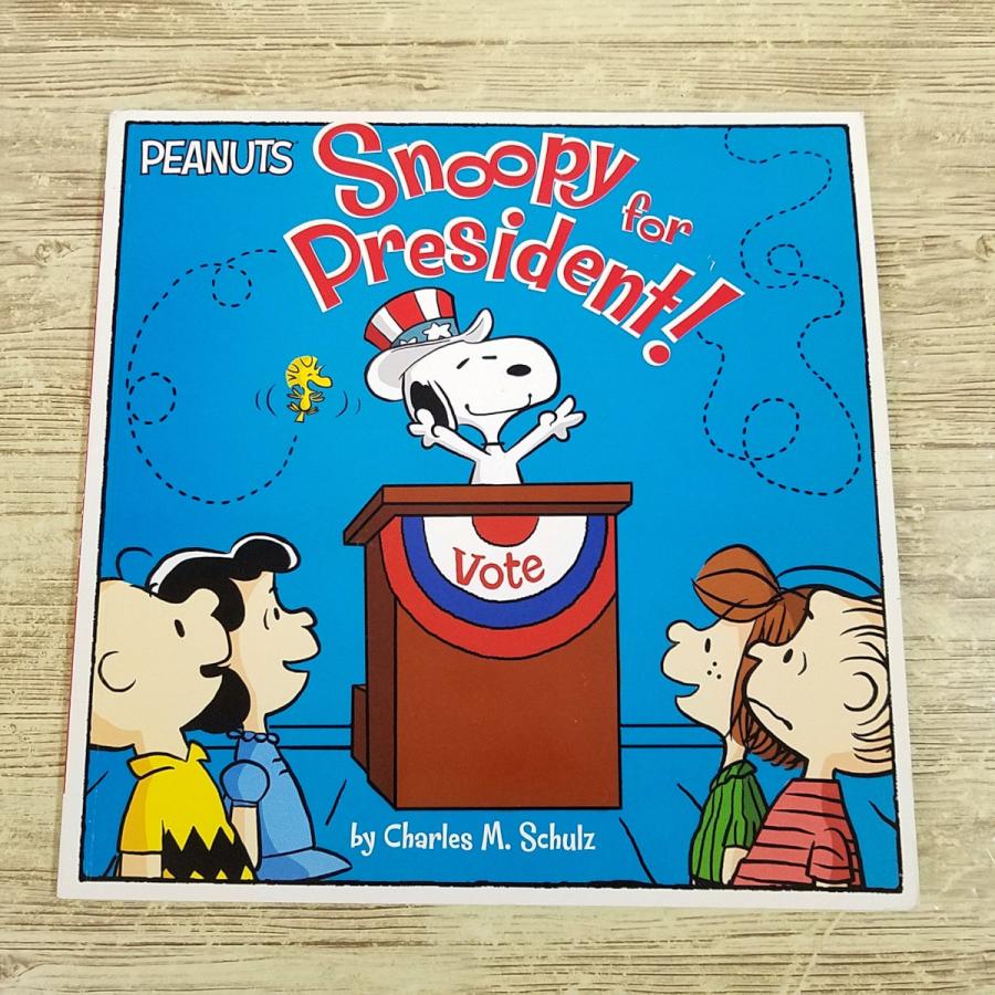 外国語絵本[ピーナッツ スヌーピーの大統領選 PEANUTS Snoopy for