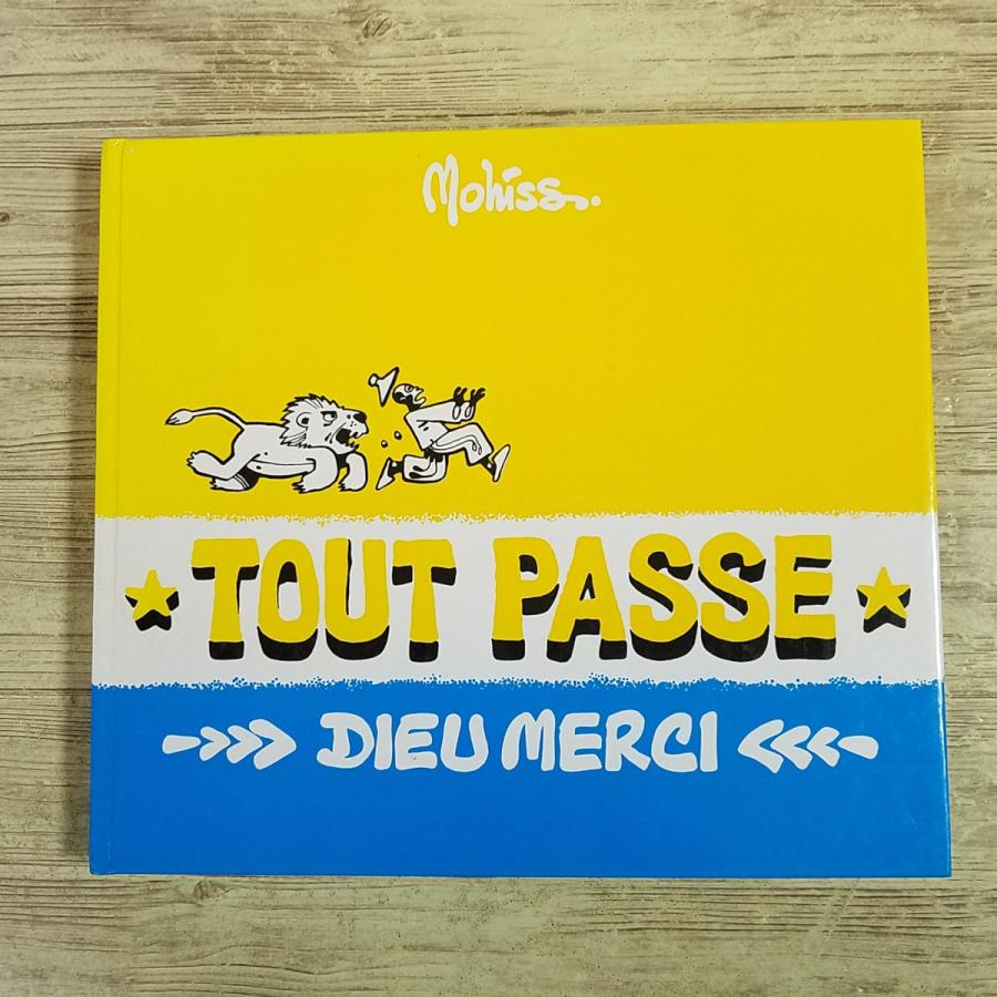 コミック[Mohiss TOUT PASSE: DIEU MERCI] フランス語 80年代の