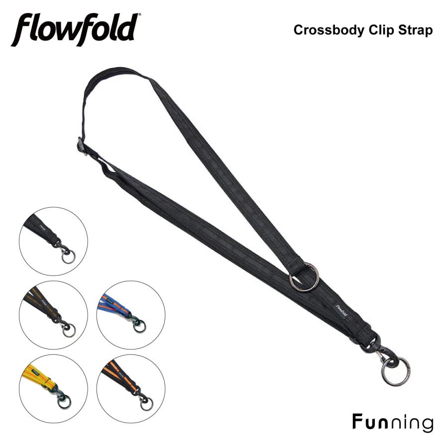 Flowfold フローフォールド クロスボディ クリップ ストラップ アクセサリー カラビナ キーストラップ アウトドア 正規品 | flowfold