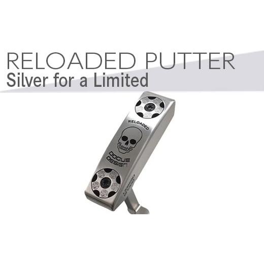ふるさと納税 ゴルフグッズ クラブ 茨城県 古河市 長さ 33 ゴルフクラブ RELOADED PUTTER Silver for a Limited パター スチール装着モデル | ゴルフ DOCUS…