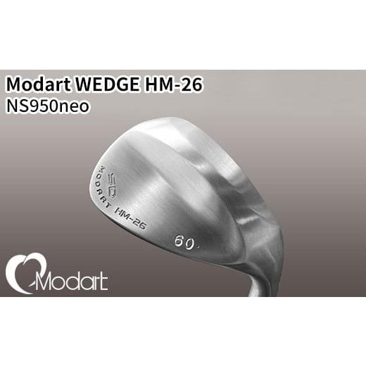 ふるさと納税 ゴルフグッズ クラブ 群馬県 伊勢崎市 S・6010 Modart WEDGE HM-26 NS950neo S・6010