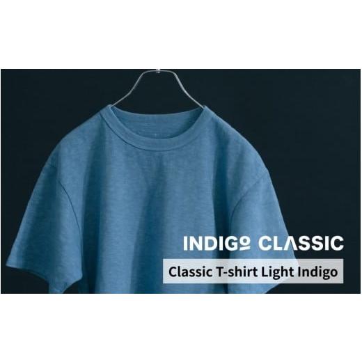 ふるさと納税 服 奈良県 奈良市 Classic T-shirt Light Indigo 4(L)サイズ Indigo Classic 天然藍染 国産藍染め 奈良の藍 手染め 天然藍 工芸品 インディゴ T…