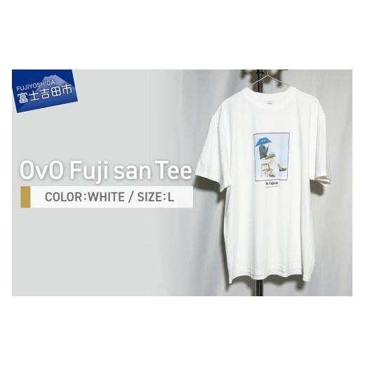 ふるさと納税 服 男 山梨県 富士吉田市 OvO Fuji san Tee WHITE Lサイズ WHITE Lサイズ